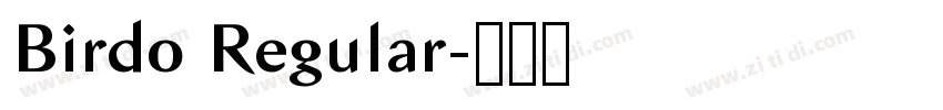 Birdo Regular字体转换